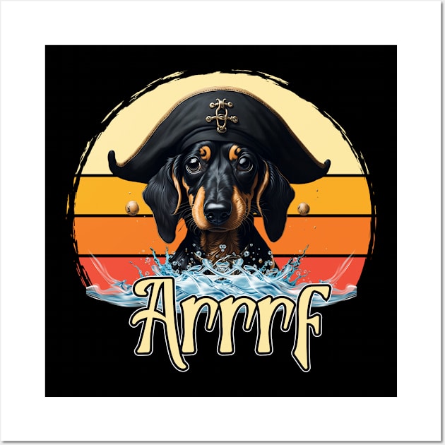 Cute Dachshund Pirate - Funny 'Arrrf' Pirate Doggo Wall Art by NerdyWerks